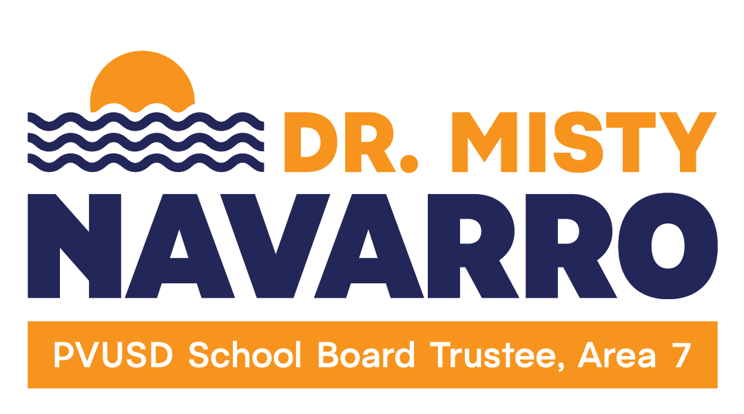 Misty Navarro For PVUSD Trustee, Area 7